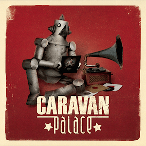 Caravan_Palace